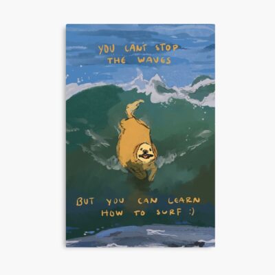 You Can Learn How To Surf Quote Poster