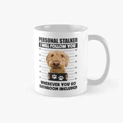 Funny Goldendoodle Personal Stalker Mug