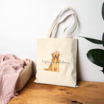 Golden Retriever Life Is Golden Tote Bag